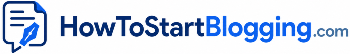 How To Start Blogging